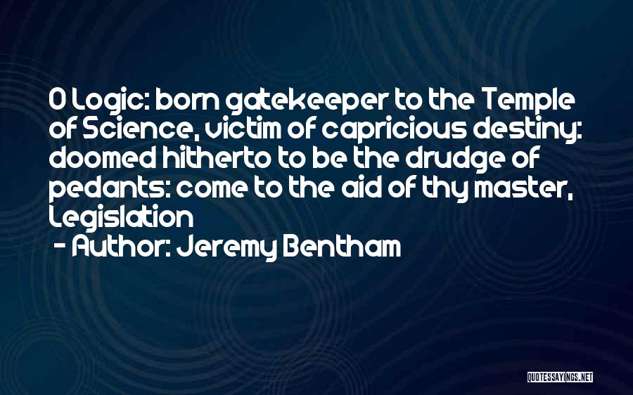 Drudge Quotes By Jeremy Bentham