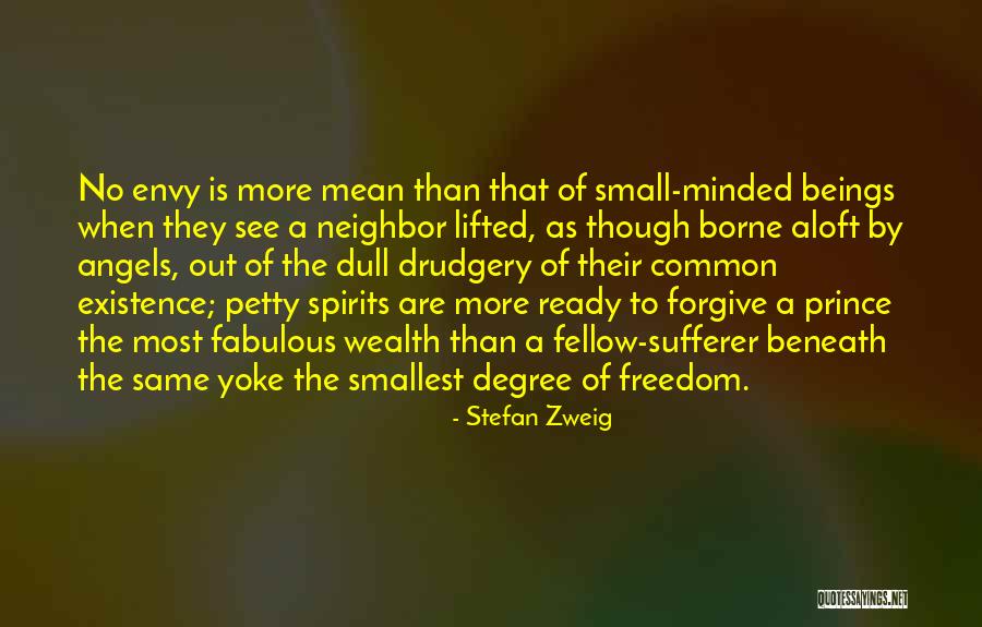 Drudgery Quotes By Stefan Zweig Drudgery Quotes By Stefan Zweig