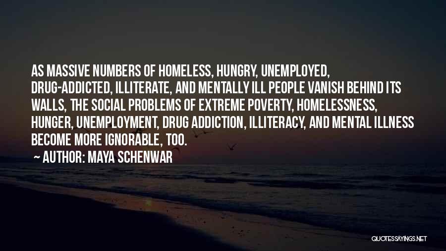 Drug Addicted Quotes By Maya Schenwar