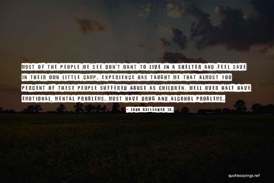 Drug And Alcohol Abuse Quotes By John Gallagher Jr. Drug And Alcohol Abuse Quotes By John Gallagher Jr.