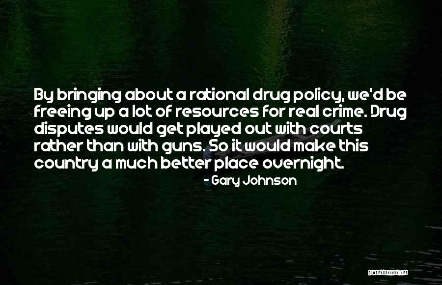 Drug Courts Quotes By Gary Johnson Drug Courts Quotes By Gary Johnson