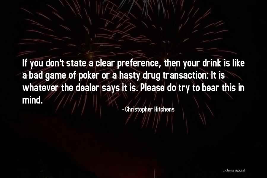 Drug Dealer Quotes By Christopher Hitchens Drug Dealer Quotes By Christopher Hitchens