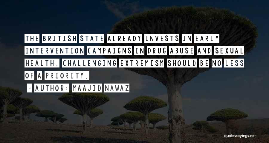 Drug Intervention Quotes By Maajid Nawaz