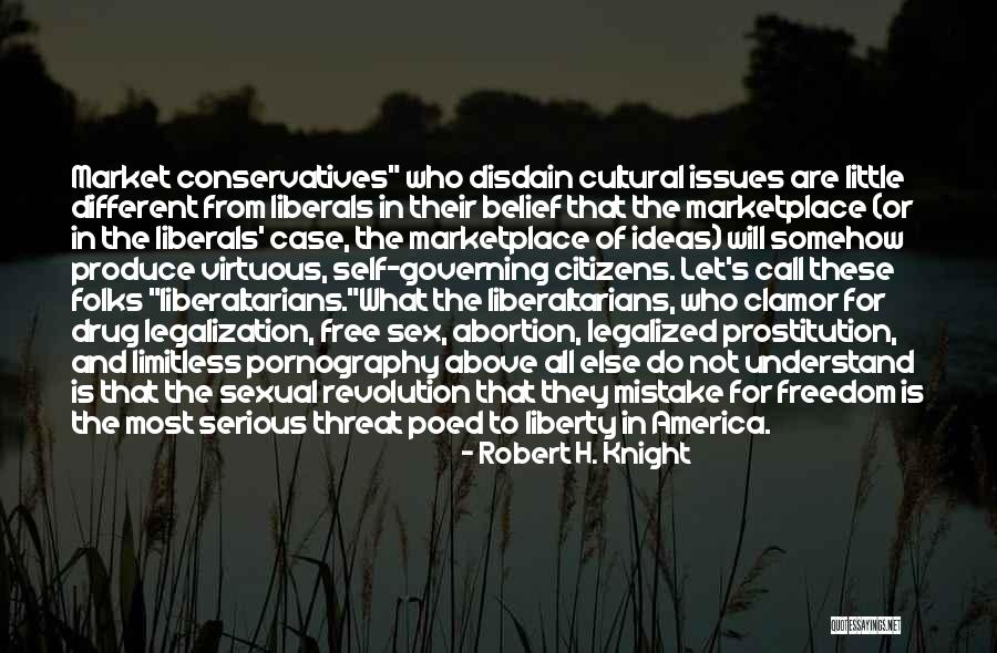 Drug Legalization Quotes By Robert H. Knight Drug Legalization Quotes By Robert H. Knight