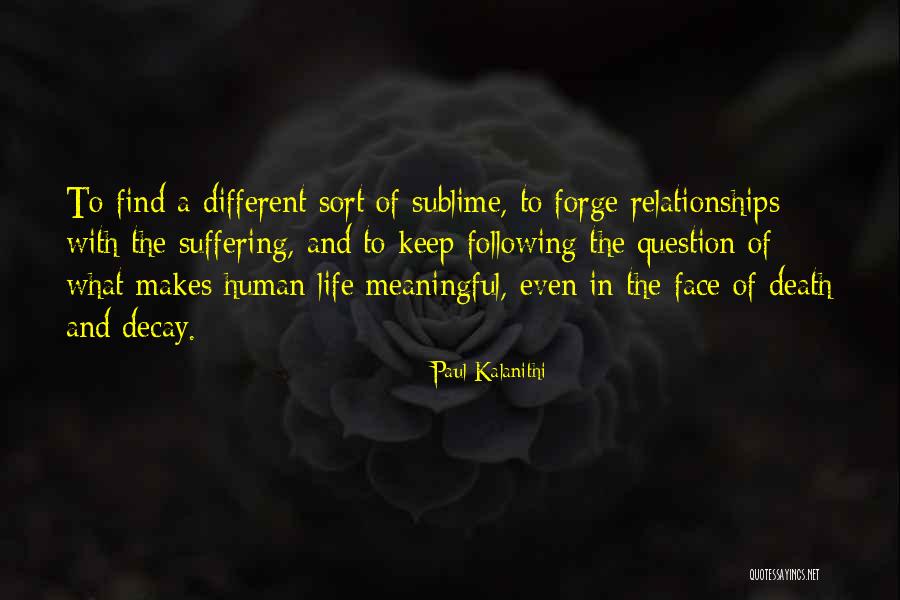 Drug Like Gabapentin Quotes By Paul Kalanithi Drug Like Gabapentin Quotes By Paul Kalanithi