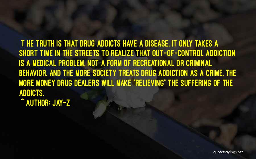 Drug Money Quotes By Jay-Z