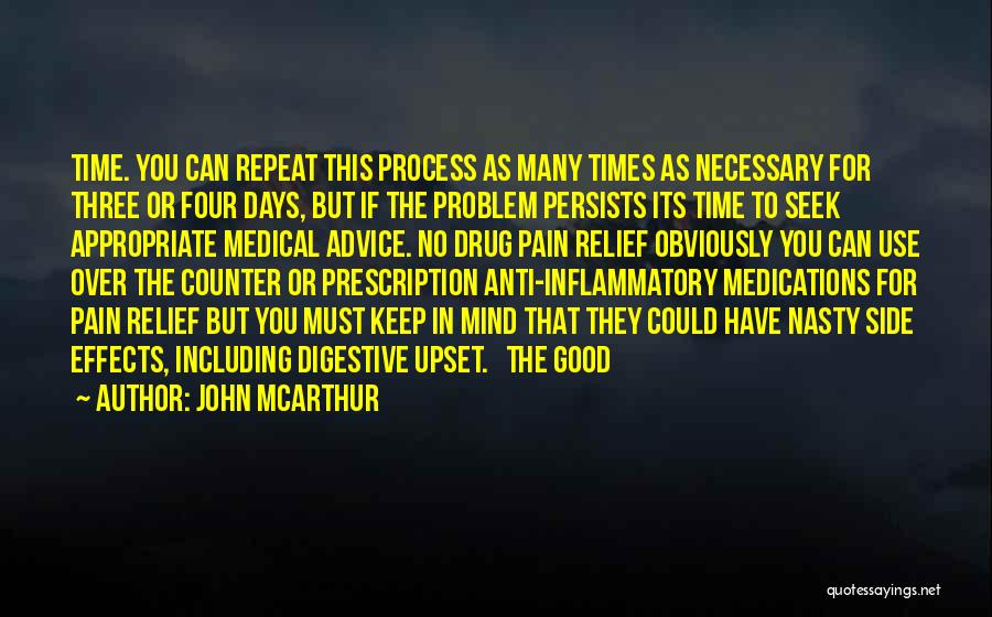 Drug Pain Quotes By John McArthur