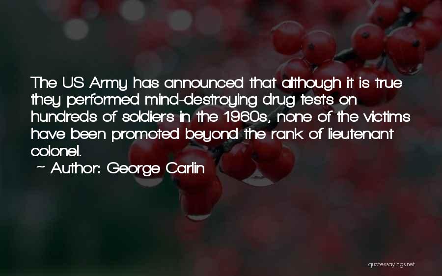 Drug Tests Quotes By George Carlin