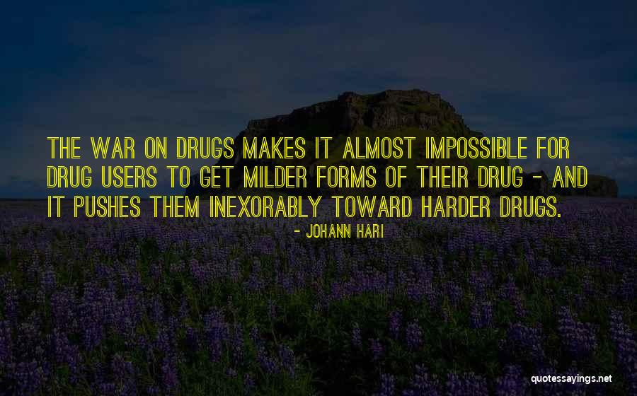 Drug Users Quotes By Johann Hari