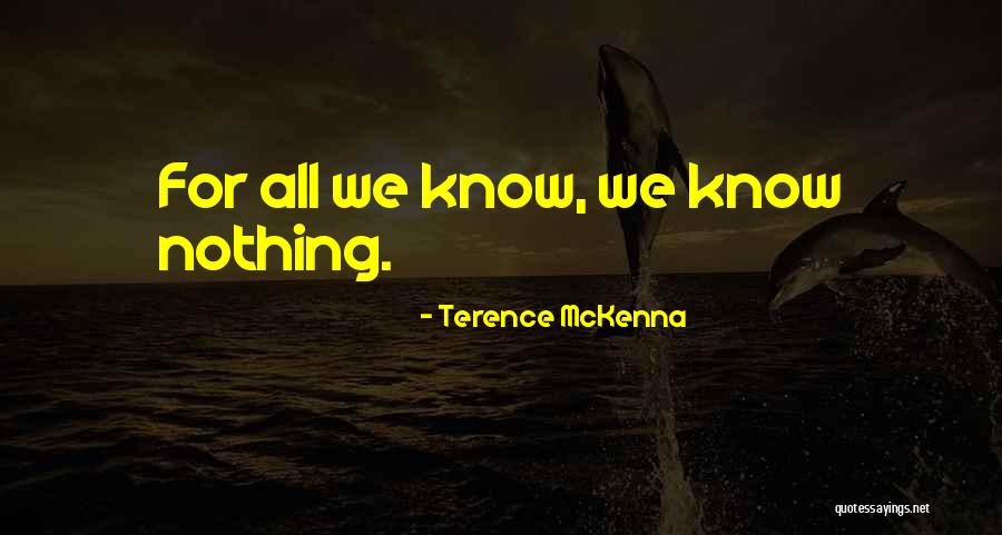 Druggie Parent Quotes By Terence McKenna Druggie Parent Quotes By Terence McKenna