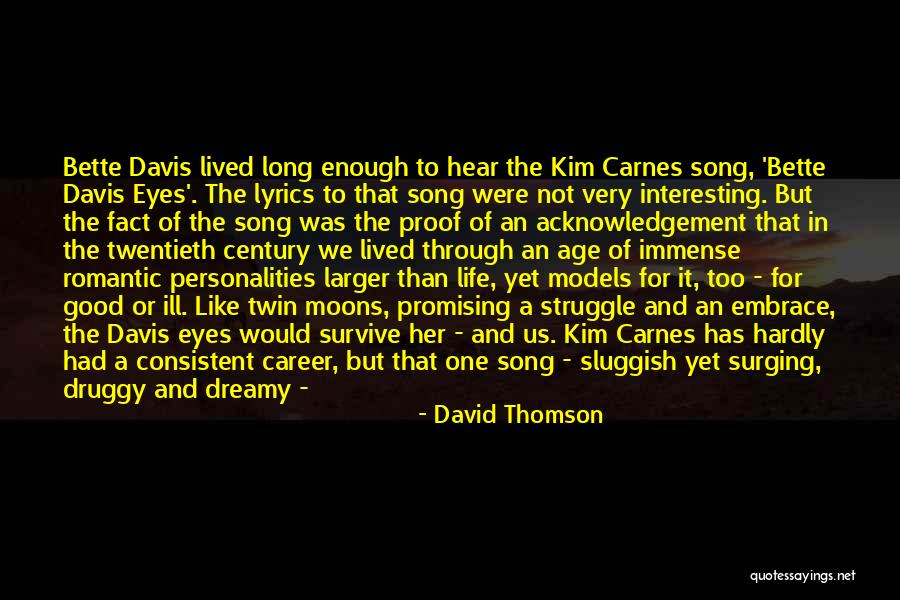 Druggy Quotes By David Thomson