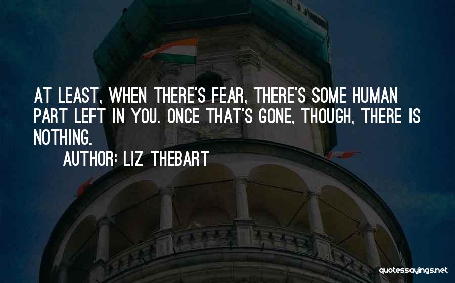 Drugs And Alcohol Addiction Quotes By Liz Thebart