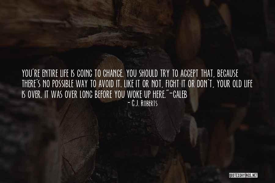 Drugs And Community Health Quotes By C.J. Roberts Drugs And Community Health Quotes By C.J. Roberts