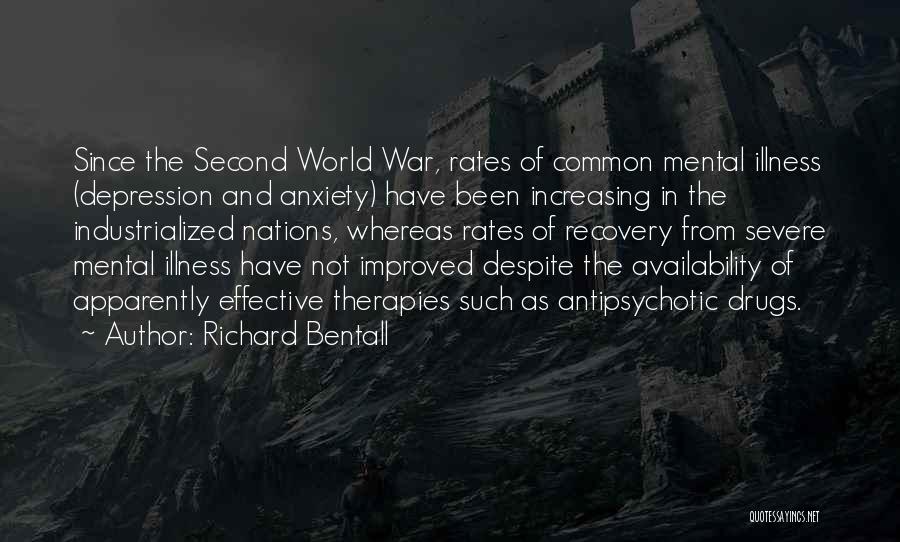 Drugs And Depression Quotes By Richard Bentall