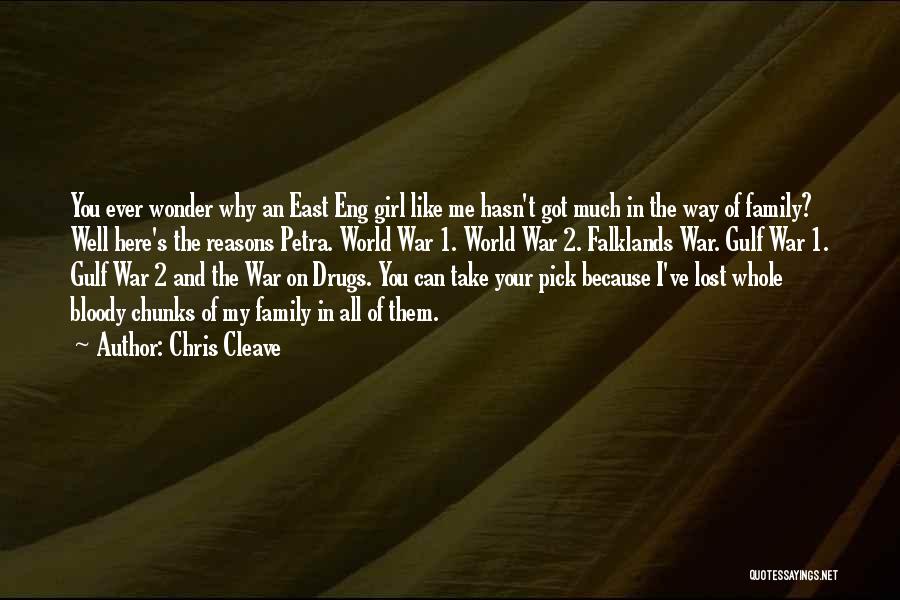 Drugs And Family Quotes By Chris Cleave