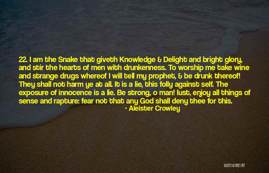 Drugs And God Quotes By Aleister Crowley