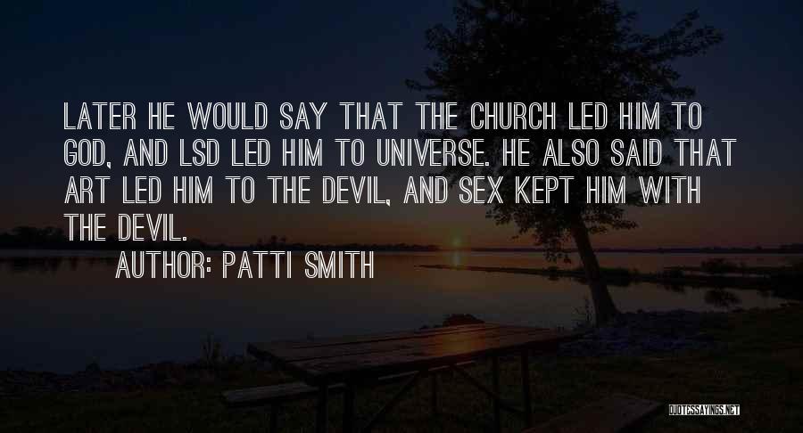 Drugs And God Quotes By Patti Smith