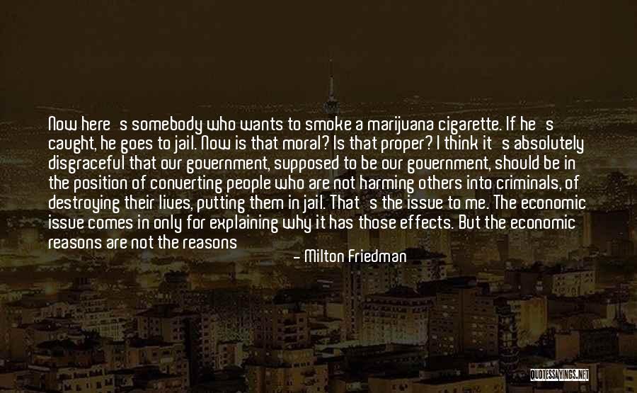 Drugs Effects Quotes By Milton Friedman Drugs Effects Quotes By Milton Friedman