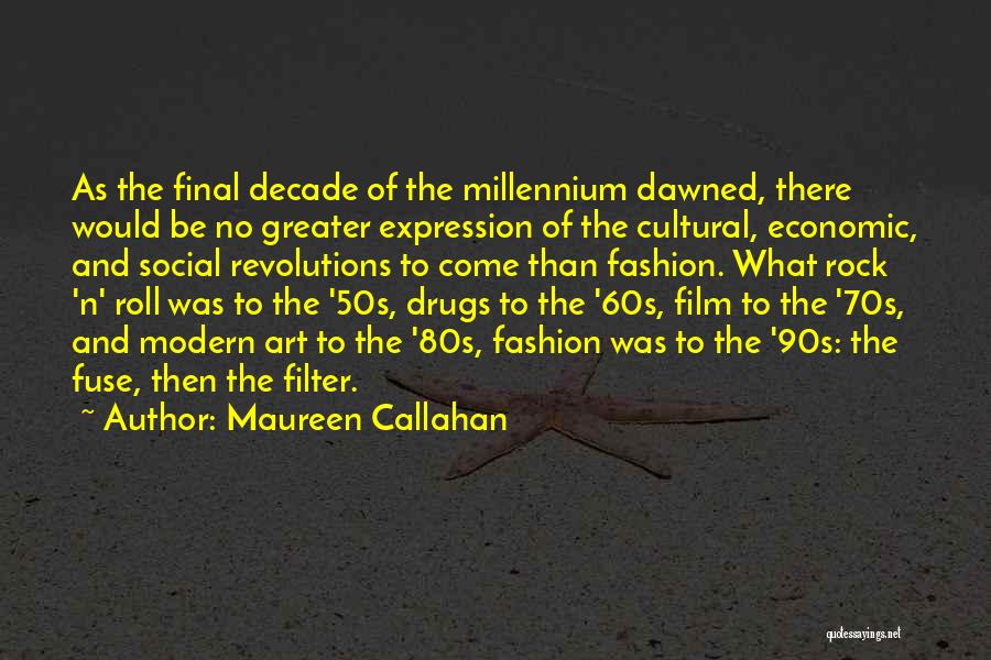 Drugs In The 60s Quotes By Maureen Callahan