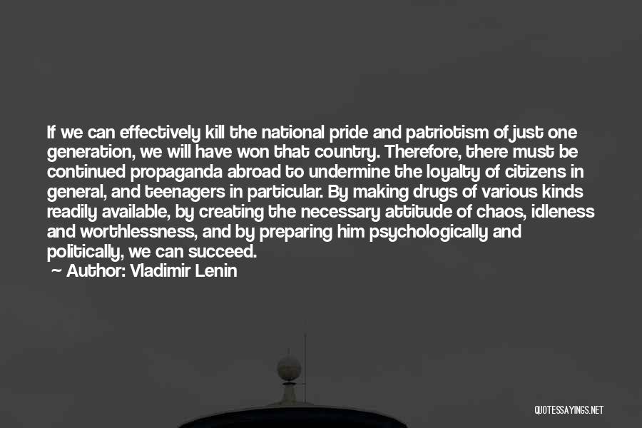 Drugs Kill Quotes By Vladimir Lenin