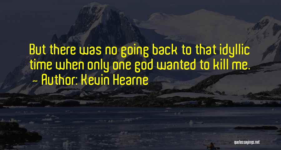 Druid Quotes By Kevin Hearne