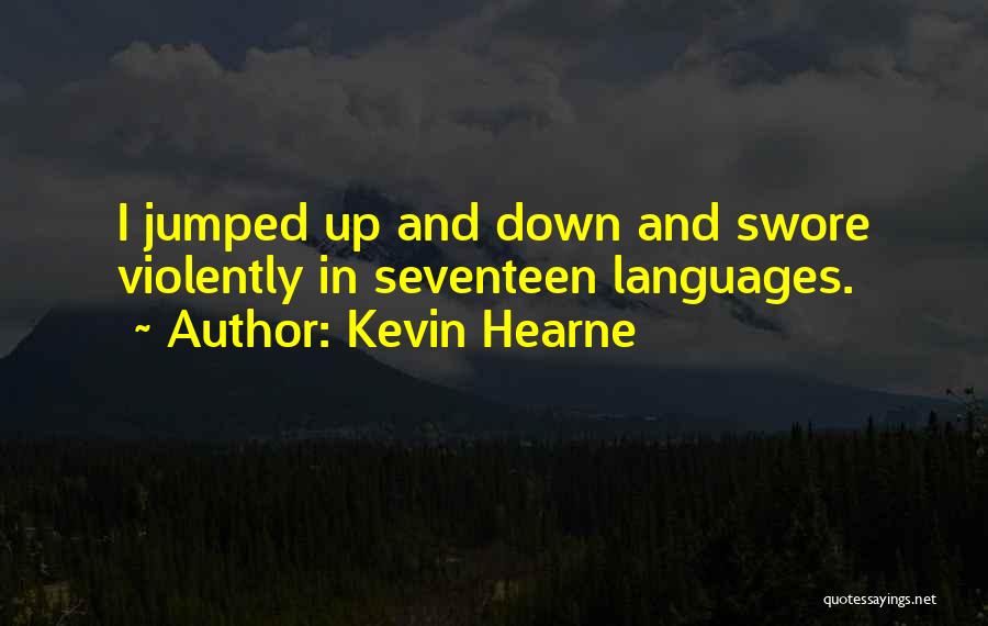 Druid Quotes By Kevin Hearne