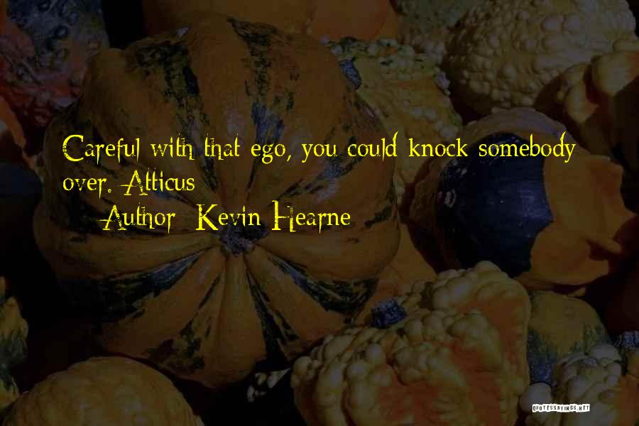 Druid Quotes By Kevin Hearne
