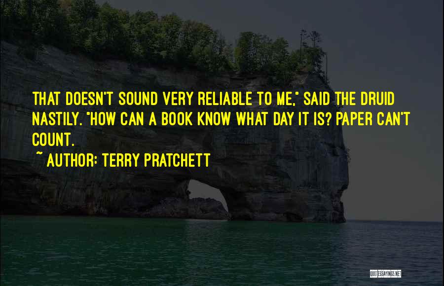 Druid Quotes By Terry Pratchett