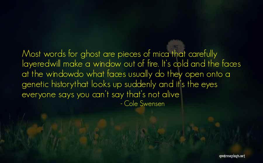 Druidic Language Quotes By Cole Swensen Druidic Language Quotes By Cole Swensen