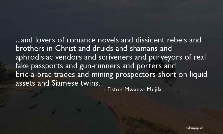 Druids Quotes By Fiston Mwanza Mujila