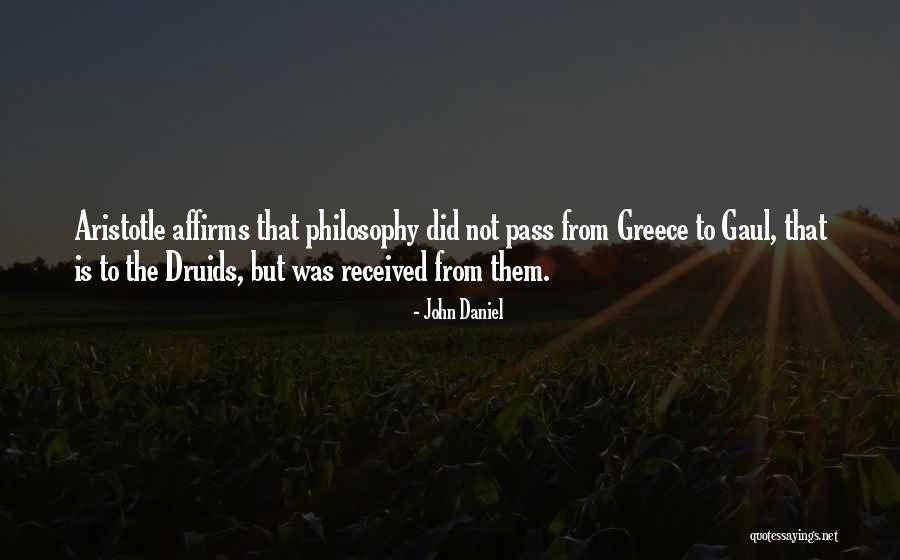 Druids Quotes By John Daniel Druids Quotes By John Daniel