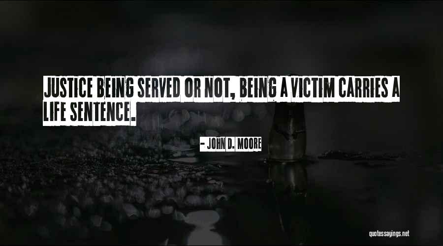 Druitt Black Quotes By John D. Moore Druitt Black Quotes By John D. Moore