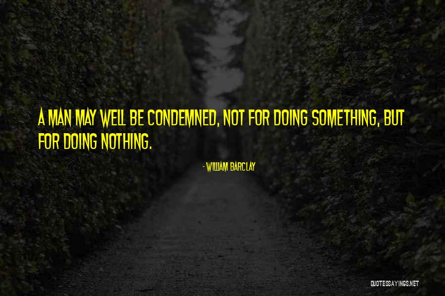 Drukken Van Quotes By William Barclay Drukken Van Quotes By William Barclay