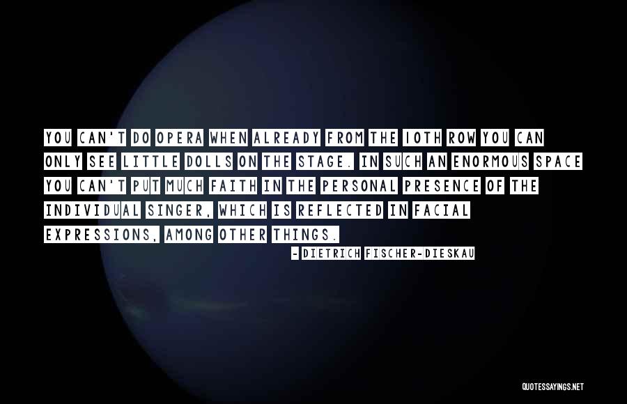 Drukte Kust Quotes By Dietrich Fischer-Dieskau Drukte Kust Quotes By Dietrich Fischer-Dieskau