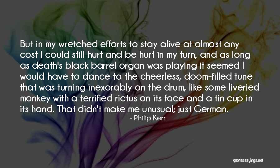 Drum Playing Quotes By Philip Kerr Drum Playing Quotes By Philip Kerr