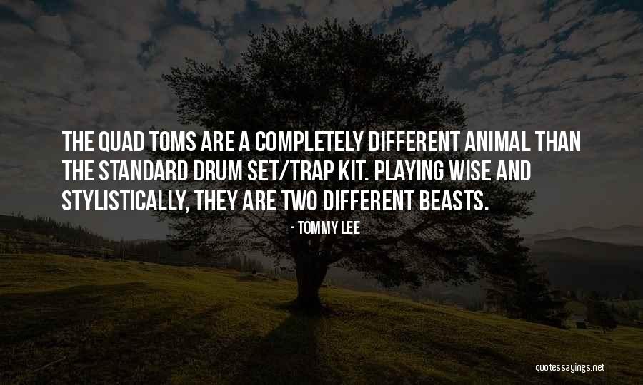 Drum Playing Quotes By Tommy Lee Drum Playing Quotes By Tommy Lee