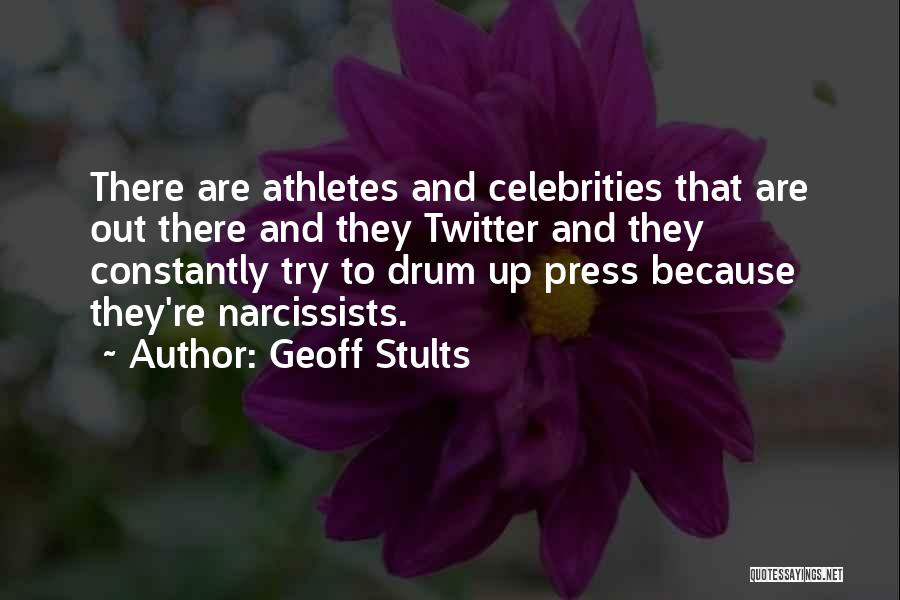 Drum Quotes By Geoff Stults