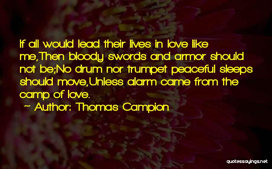 Drum Quotes By Thomas Campion