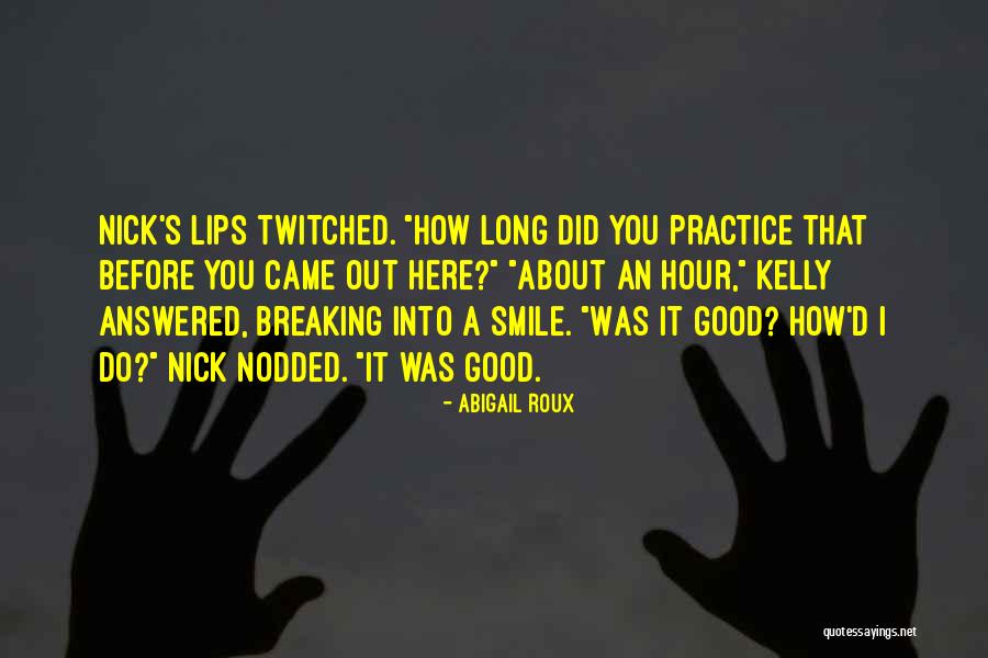 Drum Rolling Down A Hill Quotes By Abigail Roux Drum Rolling Down A Hill Quotes By Abigail Roux