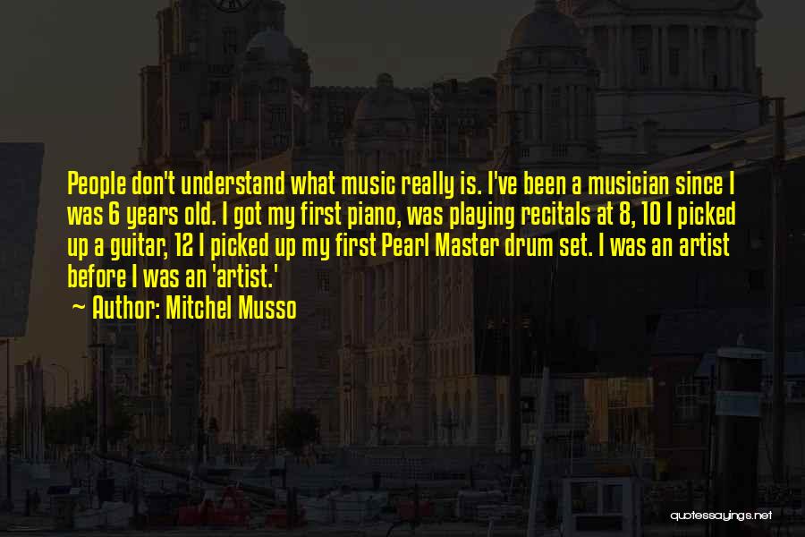 Drum Set Quotes By Mitchel Musso