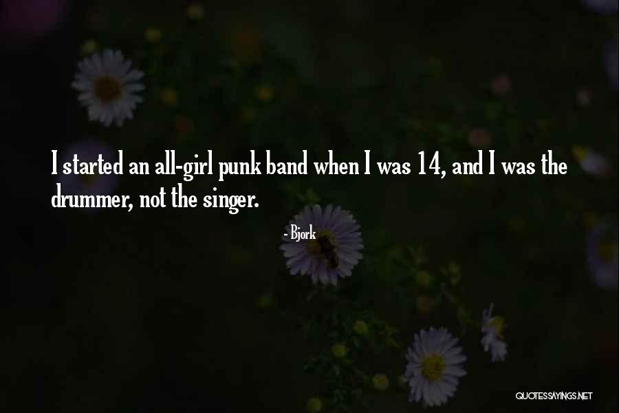 Drummer Girl Quotes By Bjork Drummer Girl Quotes By Bjork