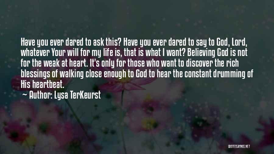 Drumming For God Quotes By Lysa TerKeurst