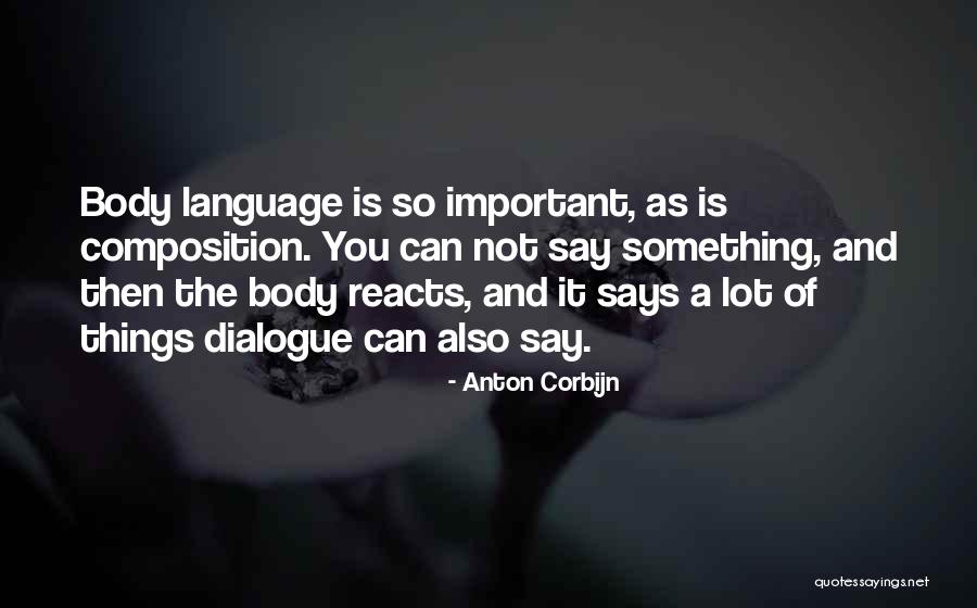 Drumnbass Quotes By Anton Corbijn Drumnbass Quotes By Anton Corbijn
