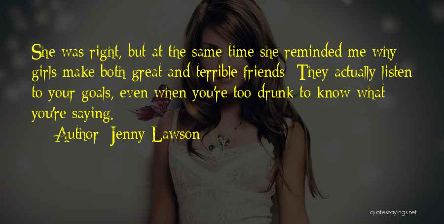 Drunk Best Friends Quotes By Jenny Lawson