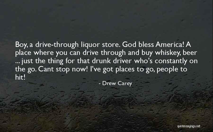 Drunk Driver Quotes By Drew Carey