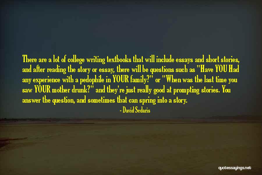 Drunk Family Quotes By David Sedaris Drunk Family Quotes By David Sedaris