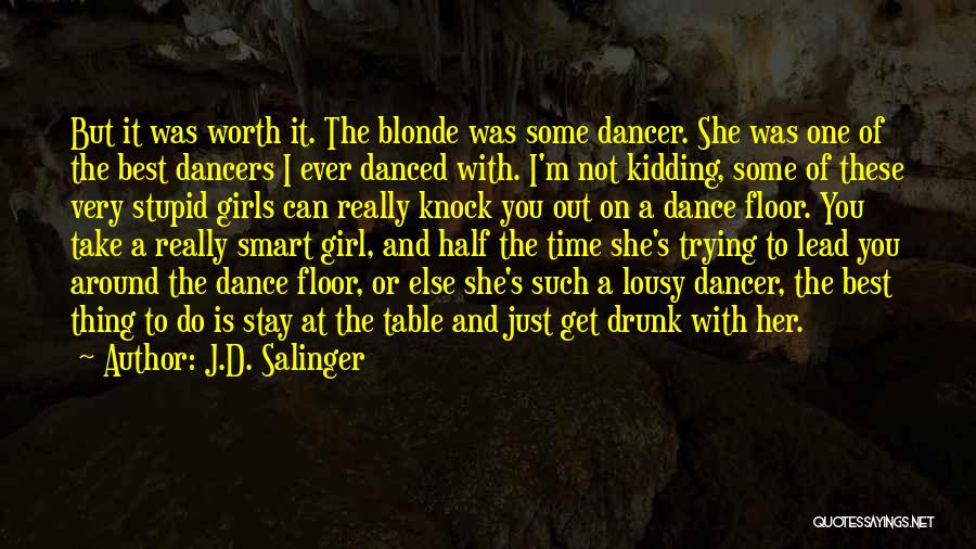 Drunk Floor Quotes By J.D. Salinger