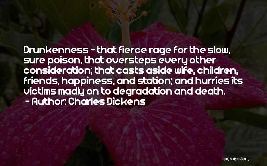 Drunk Friends Quotes By Charles Dickens