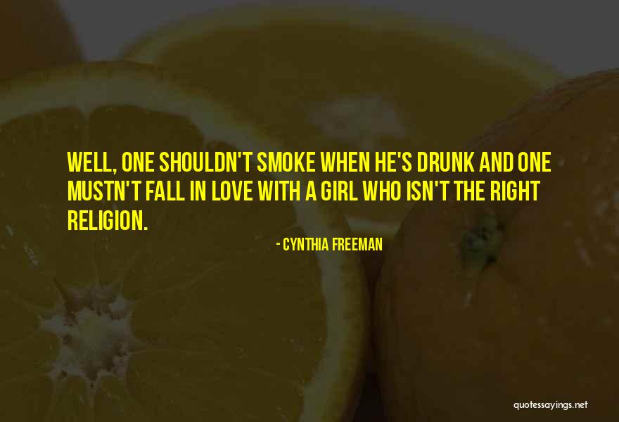 Drunk Girl Quotes By Cynthia Freeman