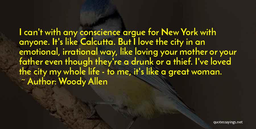 Drunk In Love Quotes By Woody Allen